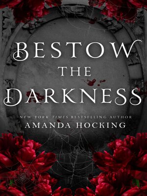 cover image of Bestow the Darkness